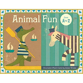 Animal Fun from a to Z: Decorative Flash Cards