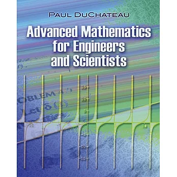Advanced Mathematics for Engineers and Scientists