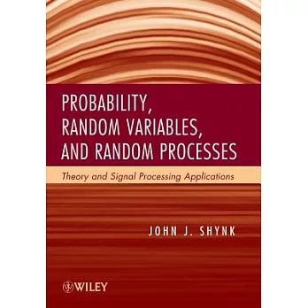 Probability, Random Variables, and Random Processes: Theory and Signal Processing Applications