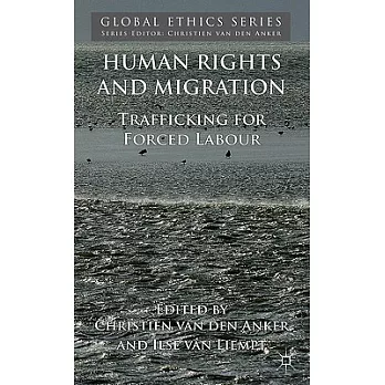 Human Rights and Migration: Trafficking for Forced Labour