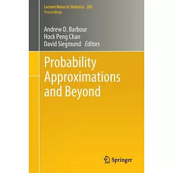 Probability Approximations and Beyond
