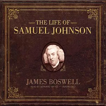 The Life of Samuel Johnson: Library Edition