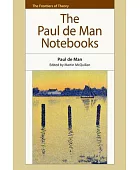 The Paul de Man notebooks