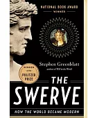 The swerve : how the world became modern