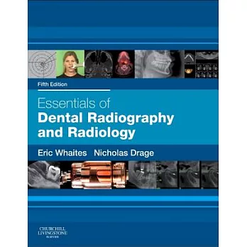 Essentials of Dental Radiography and Radiology