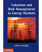 Valuation and risk management in energy markets
