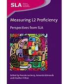 Measuring L2 proficiency : perspectives from SLA