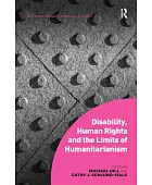 Disability, human rights and the limits of humanitarianism
