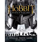 The Hobbit: The Battle of the Five Armies Official Movie Guide