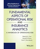 Fundamental aspects of operational risk and insurance analytics : a handbook of operational risk