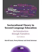 Sociocultural theory in second language education : an introduction through narratives