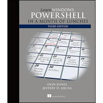 Learn Windows PowerShell in a month of lunches