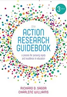 The action research guidebook : a process for pursuing equity and excellence in education /  Sagor, Richard, author