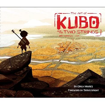 The Art of Kubo and the Two Strings 酷寶：魔弦傳說電影設定集
