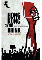 Hong Kong on the brink : an American diplomat relives 1967