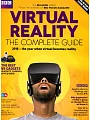 BBC Focus VIRTUAL REALITY-THE COMPLETE GUIDE