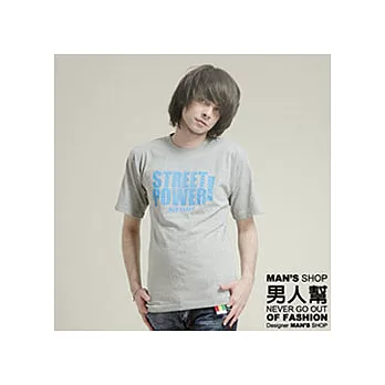 【男人幫】T0622*自創品牌【潮流街頭力量SREET_POWER短袖T恤】灰色L