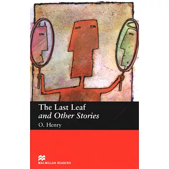 Macmillan(Beginner): The Last Leaf and Other Stories
