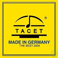 2004年TACET真空管超級精選 :【德國製造】台灣限定盤』/ 合輯