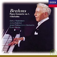 布拉姆斯︰第1號鋼琴協奏曲、四首敘事曲op.10 / 魯賓斯坦、卡欽 / 梅塔 (指揮) 維也納愛樂