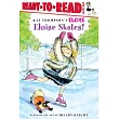 Eloise Skates!