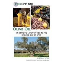 Olive Oil: An Olive Oil Lover’s Guide to the Organic Oils of Spain
