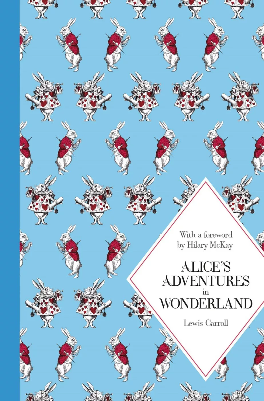 Alice’s Adventures in Wonderland: Macmillan Classics Edition