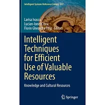 Intelligent Techniques for Efficient Use of Valuable Resources: Knowledge and Cultural Resources