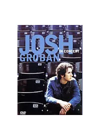 喬許葛洛班 / 2002 年加州巴莎迪納市現場演唱會 DVD+CD