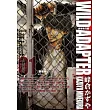 疾暴執行部WILD ADAPTER[新裝版](01)