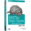 RESTful Web Clients 技術手冊：不隨時間變化可重複運行的設計方法