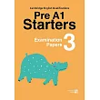 Cambridge YLE Pre A1 Starters模擬試題 3 (附隨掃隨聽QR CODE音檔) (Pre-A1 Starters)