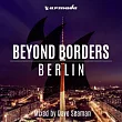 V.A (Mixed by Dave Seaman) / Beyond Borders ─ Berlin < 進口版CD >