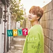 李政民 JEONG MIN (BOYFRIEND) ─ WHY ? WHY DIDN’T YOU KNOW 第二張單曲 (韓國進口版)