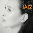 松田聖子/ SEIKO JAZZ 3 初回限定盤A (SHM─CD + Blu─ray) 環球官方進口