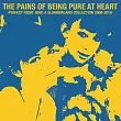 The Pains of Being Pure At Heart / Perfect Right Now: A Slumberland Collection 2008​-​2010 (進口版CD)