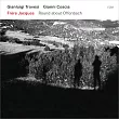 Gianluigi Trovesi / Gianni Coscia： Frère Jacques