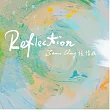 張倩如 Jamie Chang ／《Reflection》
