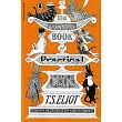Old Possum’s Book of Practical Cats
