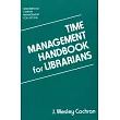 Time Management Handbook for Librarians