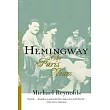 Hemingway： The Paris Years