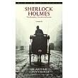 Sherlock Holmes： The Complete Novels and Stories