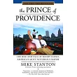 The Prince of Providence： The Rise and Fall of Buddy Cianci， America’s Most Notorious Mayor