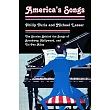 America’s Songs： The Stories Behind The Songs Of Broadway， Hollywood， And Tin Pan Alley