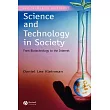 Science And Technology In Society： From Biotechnology To The Internet