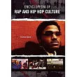 Encyclopedia of Rap and Hip Hop Culture