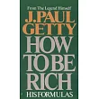 How to Be Rich