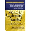 Where Are the Customers’ Yachts? or a Good Hard Look at Wall Street