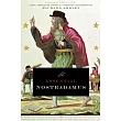The Essential Nostradamus： Literal Translation， Historical Commentary， And Biography