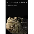Interrogation Palace： New and Selected Poems 1982─2004